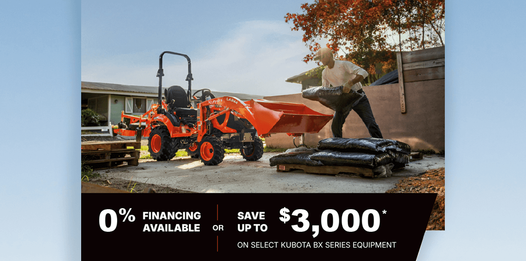 0% financing or save up to $3000 on BX Series